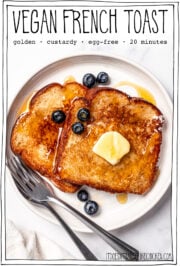 Plate of French toast with butter, syrup, and blueberries, with text overlay that reads vegan French toast.