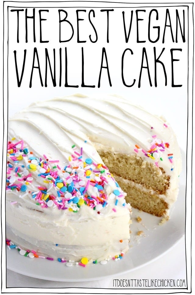 The Best Vegan Vanilla Cake (or Cupcakes) recipe!! Sweet, buttery, vanilla-infused, fluffy and moist all at the same time. Easy to make and even easier to eat. No one will even notice it's vegan! Perfect for birthday parties, celebrations, or holidays. #itdoesnttastelikechicken #veganrecipes #vegandesserts #vegancake
