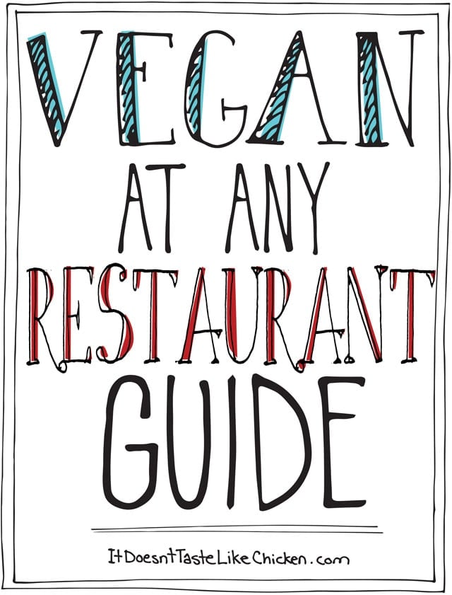 How to Eat Vegan at any Restaurant (and not order salad). The ultimate guide to eating vegan at any restaurant regardless of the cuisine. #itdoesnttastelikechicken
