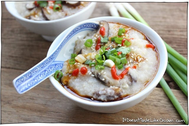 Congee (Chinese Rice Porridge). Only 5 ingredients! So easy to make, affordable, and healthy. I love that you can top this with whatever you like making each bowl totally customizable! Vegan, vegetarian, and gluten free. #itdoesnttastelikechicken