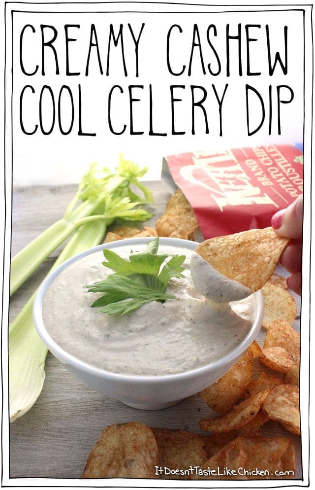 Creamy Cashew Cool Celery Dip! This dip takes just 5 minutes to make and is insanely creamy without any dairy! Like cool ranch but with the added zing of celery salt. Vegan, oil free, gluten free, quick and easy recipe. #itdoesnttastelikechicken