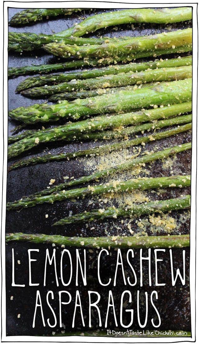 Lemon Cashew Asparagus. A quick and easy roasted side dish. Vegan and dairy free. The cashew crumble makes it so creamy, I ate the whole batch straight from the tray! #itdoesnttastelikechicken