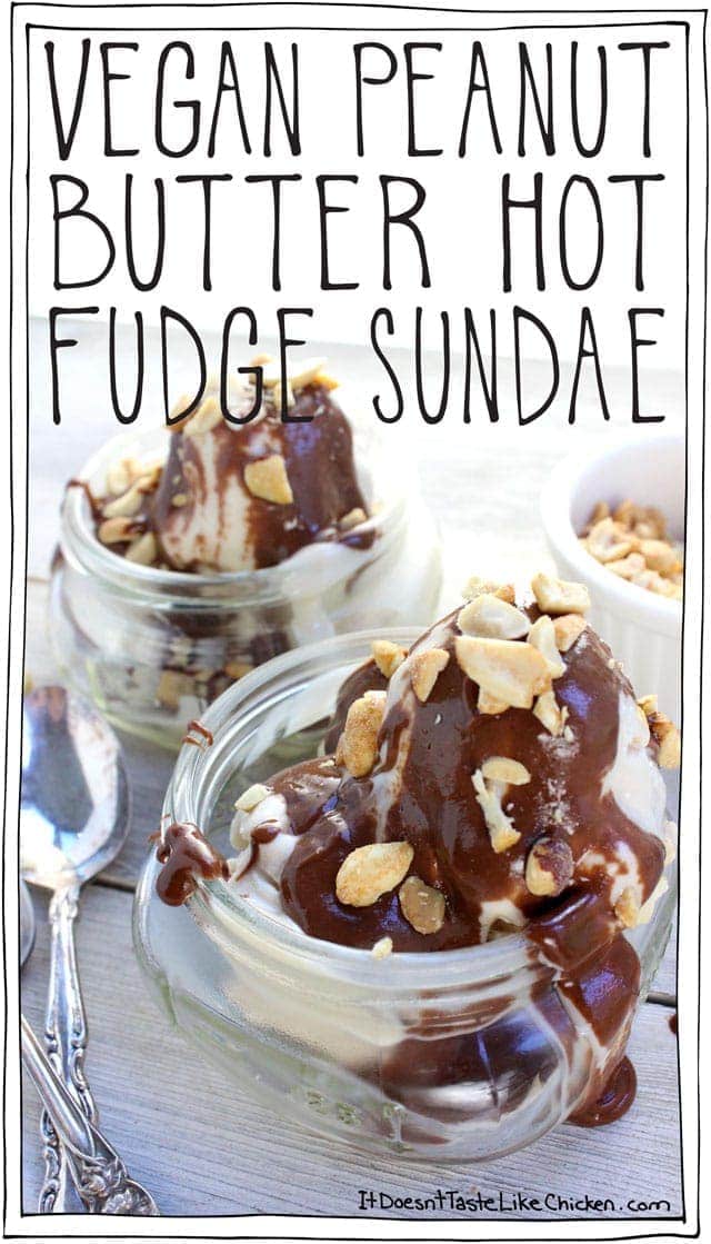 Vegan Peanut Butter Hot Fudge Sundae! Like seriously, whoa. Not only is this mind blowingly good, but the sauce takes just 5 minutes to make. The peanut butter gives the sundae this peanut butter cup kinda feel, and the So Delicious Cashewmilk Frozen Dessert is the perfect compliment with it's slightly salted taste. Gah! This recipe is a little too easy, and a little too delicious if you ask me. #itdoesnttastelikechicken