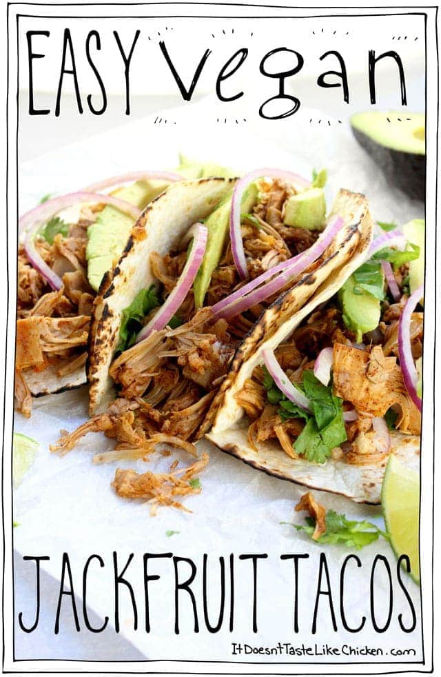 Easy Vegan Jackfruit Tacos! Takes just 25 minutes to whip up for a perfect weeknight meal. So delicious even meat eaters will love this! Vegetarian, gluten-free. #itdoesnttastelikechicken
