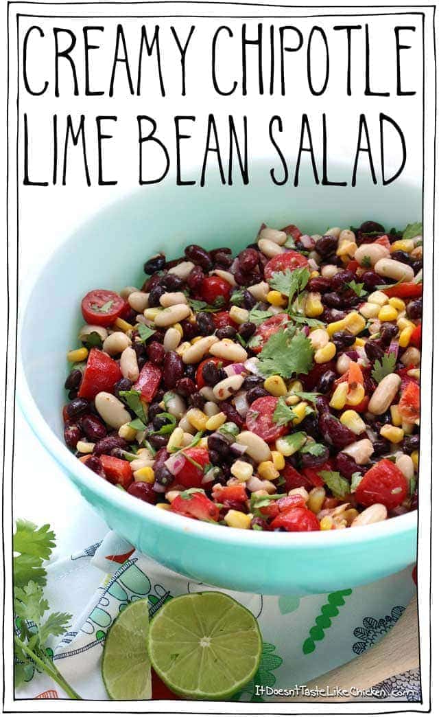 Creamy Chipotle Lime Bean Salad! This flavor-packed vegan dish takes just 15 minutes to make and can be made ahead of time. Perfect for potlucks and parties! Dairy Free, gluten free, vegetarian. #itdoesnttastelikechicken