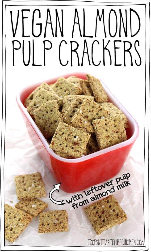 Vegan Almond Pulp Crackers! Made from leftover almond pulp from making almond milk. So easy to make and super delicious. Gluten-free with an oil-free option. #itdoesnttastelikechicken #nondairy #veganrecipes