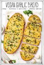 Two loaves of garlic bread with text overlay that reads vegan garlic bread.