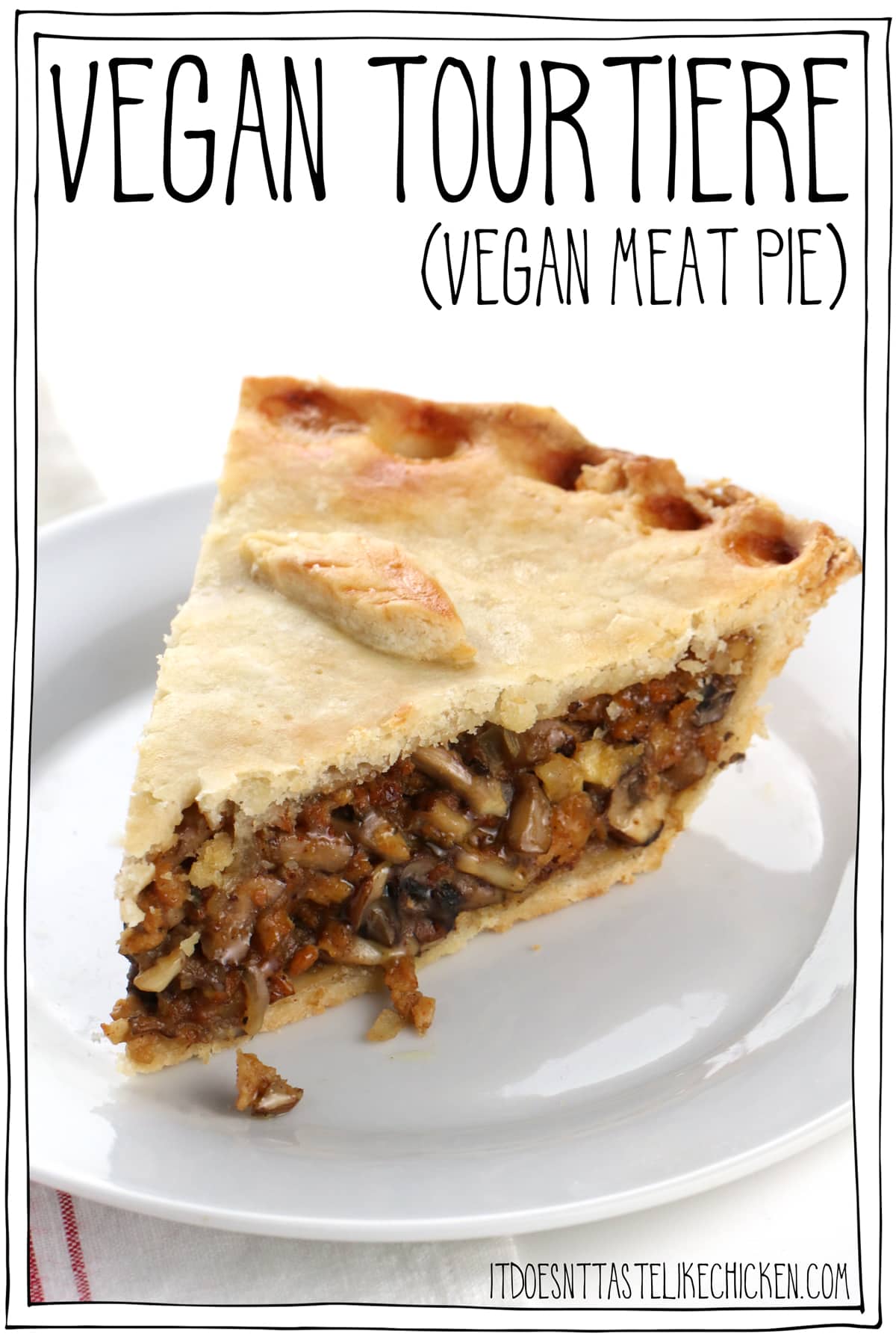 Vegan Tourtiere (vegan meat pie). This savoury pie is made with tofu and mushrooms for the best chewy, juicy, meaty texture. A fantastic centrepiece for Thanksgiving or Christmas. Make ahead. Gluten-free and oil-free options. #itdoesnttastelikechicken #veganrecipes 