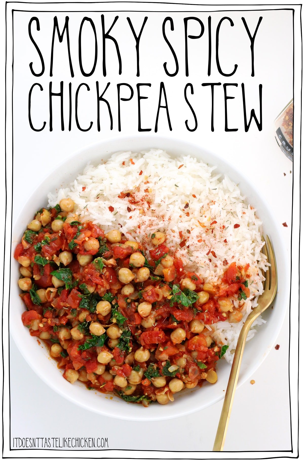 Smoky Spicy Chickpea Stew! Super quick and easy to make, but don't be fooled by the simplicity of this recipe, it's bursting with complex flavours. It gets even better the next day so it's a perfect make-ahead meal. #itdoesnttastelikechicken #veganrecipes #pantryrecipe