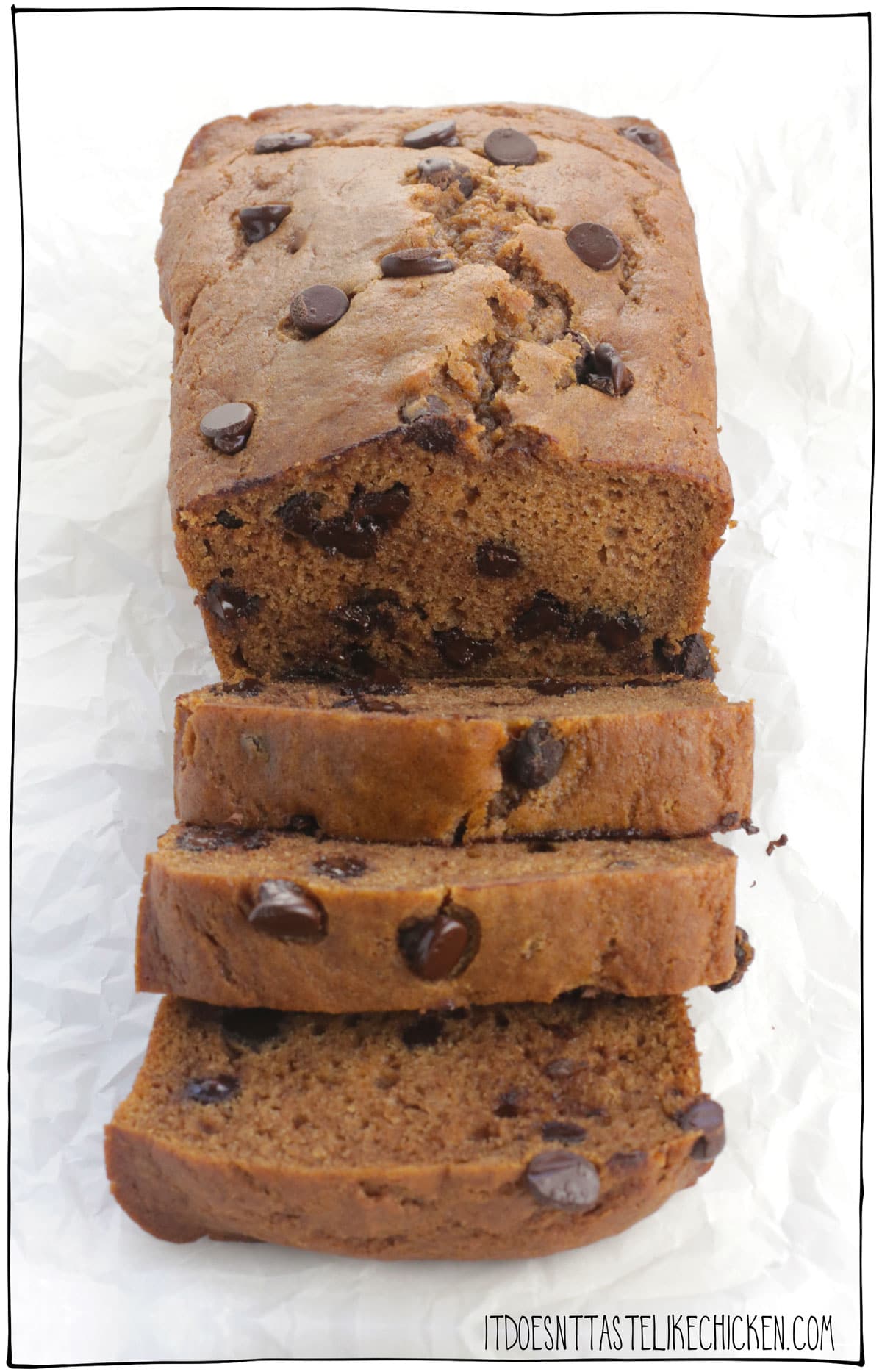 This Vegan Chocolate Chip Pumpkin Bread is so tender, it's deliciously moist, chocolatey, pumpkin infused, and surprisingly easy to make too! Just whip up the simple batter, pour in a pan, and bake. That's it. And if you don't like chocolate (weirdo), you can either omit the chocolate chips, or replace them with crunchy walnuts, pecans, or pepitas. #itdoesnttastelikechicken #veganbaking #pumpkin