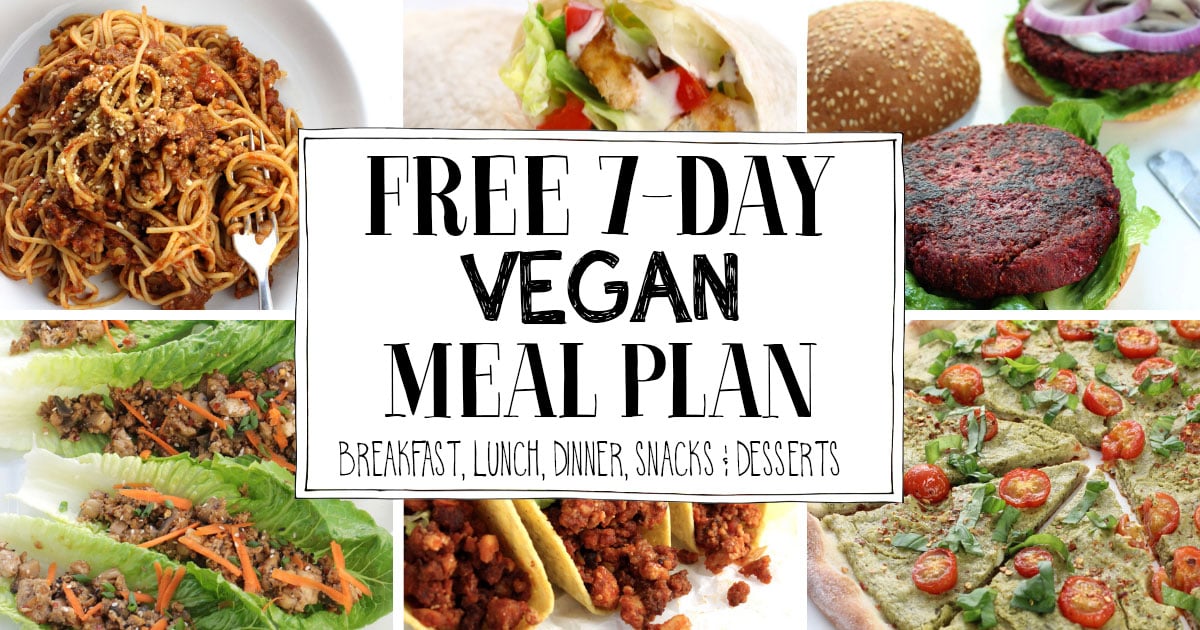 Free 7-day Easy Vegan Meal Plan! • It Doesn't Taste Like Chicken