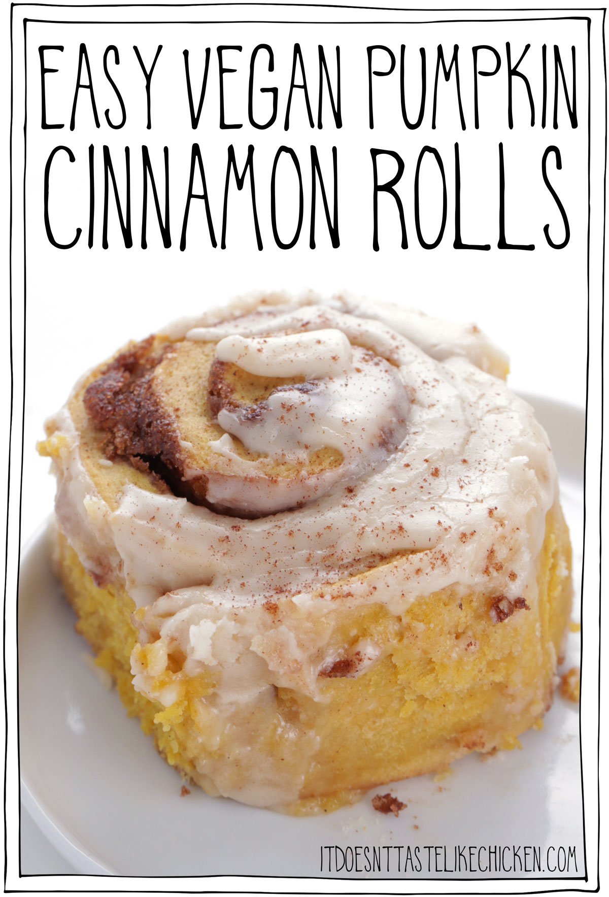 These easy vegan pumpkin cinnamon rolls are the perfect treat on a chilly autumn day. Soft, moist, pumpkin-infused dough, swirled with buttery brown sugar and pumpkin pie spice, and topped with a simple vegan cream cheese icing. These rolls are also easy to make, requiring no yeast at all! Perfect for a make-ahead breakfast. #itdoesnttastelikechicken #veganrecipes #vegandesserts #veganbaking #pumpkin #thanksgiving