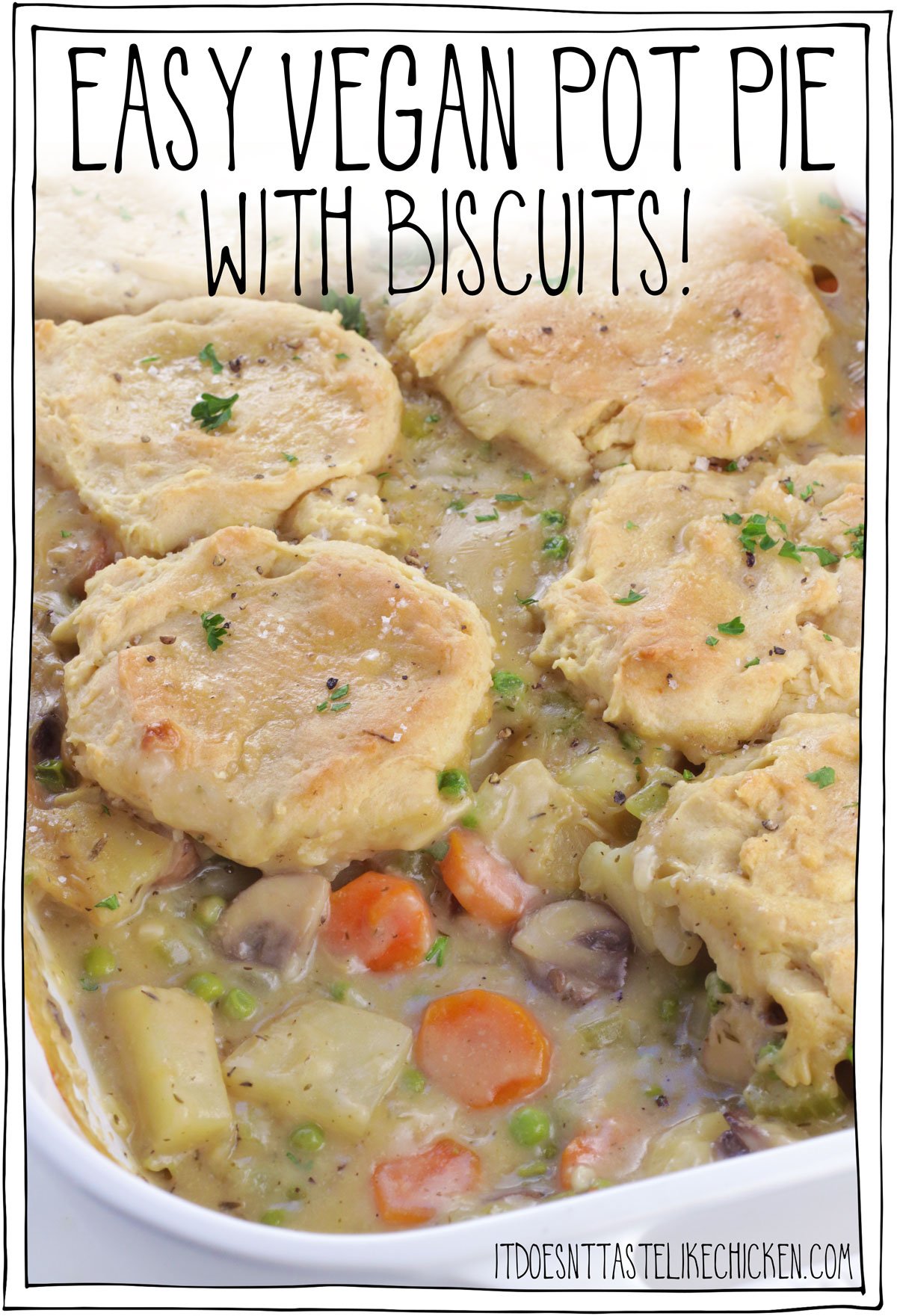 This vegan pot pie is easy to make, with a medley of vegetables in a creamy sauce, and flaky buttery vegan biscuits, yum!  Eating vegan doesn’t mean you have to miss out on the taste of pot pie, especially when you make it yourself. This easy vegan pot pie recipe is the most satisfying home-cooked comfort food. The perfect warming meal to enjoy this time of year! #itdoesnttastelikechicken #veganrecipe