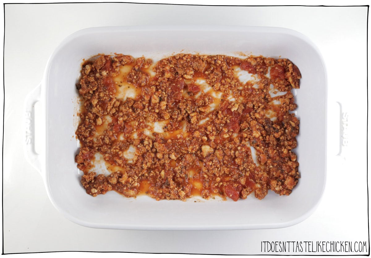 To assemble the lasagna add a layer of the vegan meat sauce to the lasagna dish
