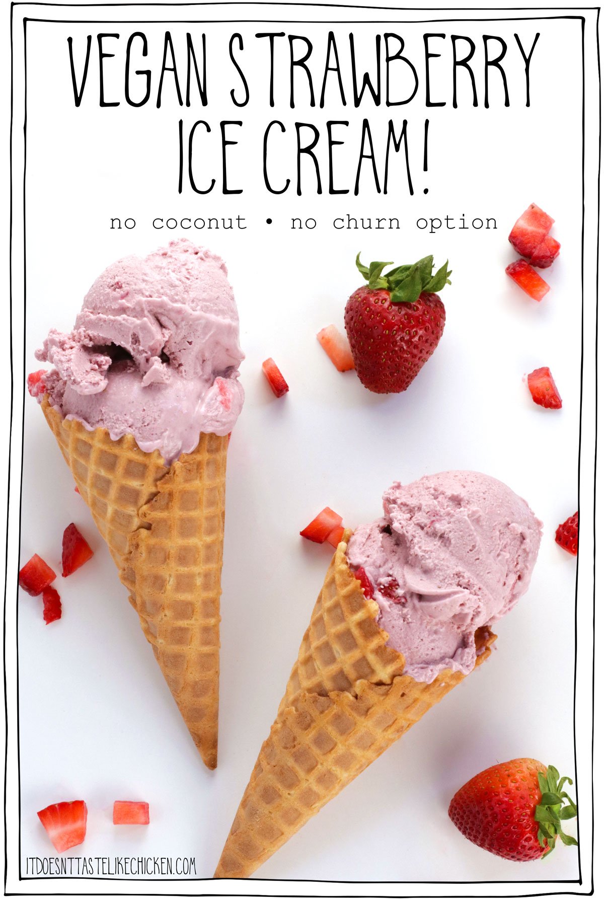 afdeling At håndtere Ham selv Best Vegan Strawberry Ice Cream • It Doesn't Taste Like Chicken