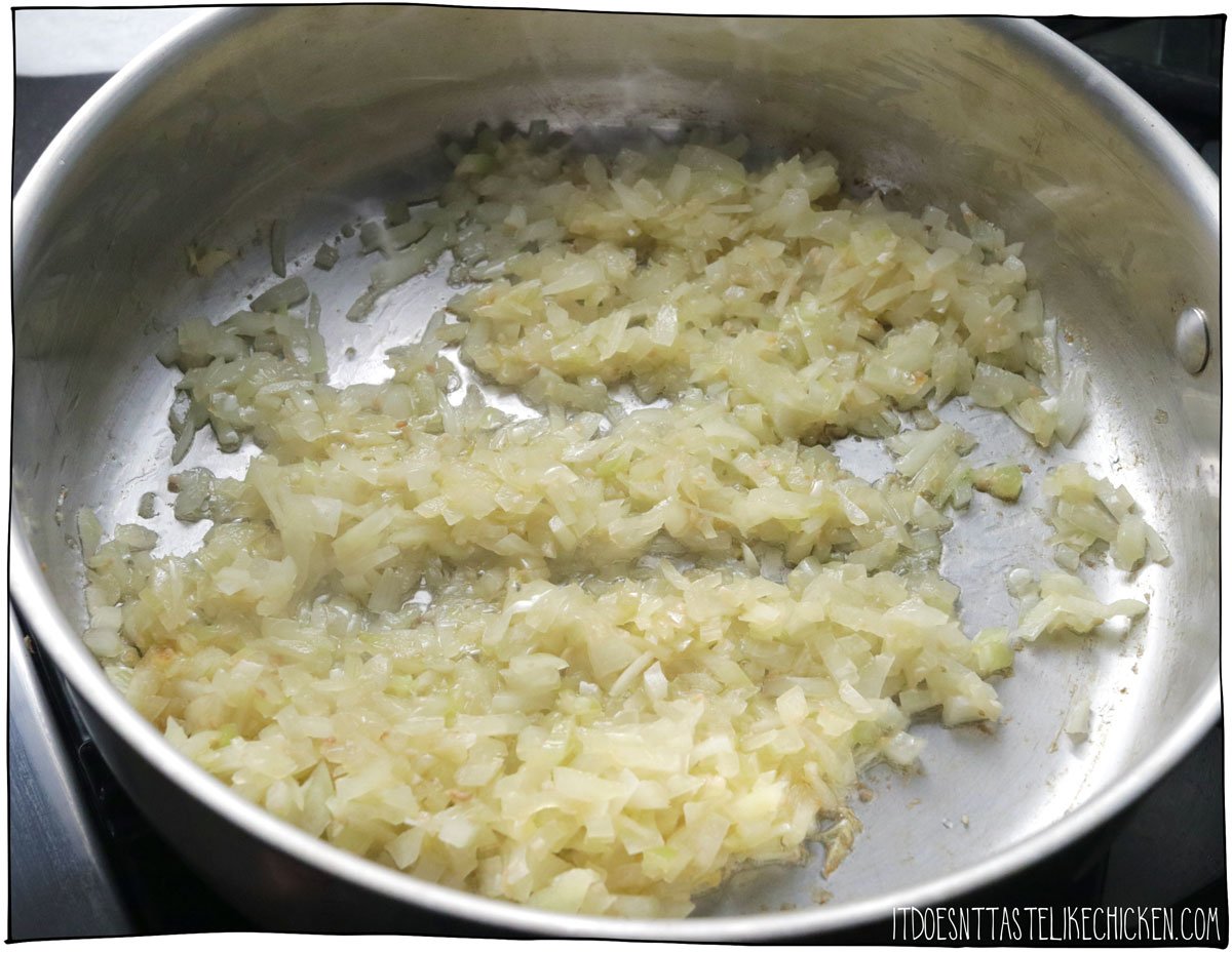 Saute onions and garlic in vegan butter