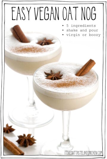 Easy Vegan Oat Nog • It Doesn't Taste Like Chicken