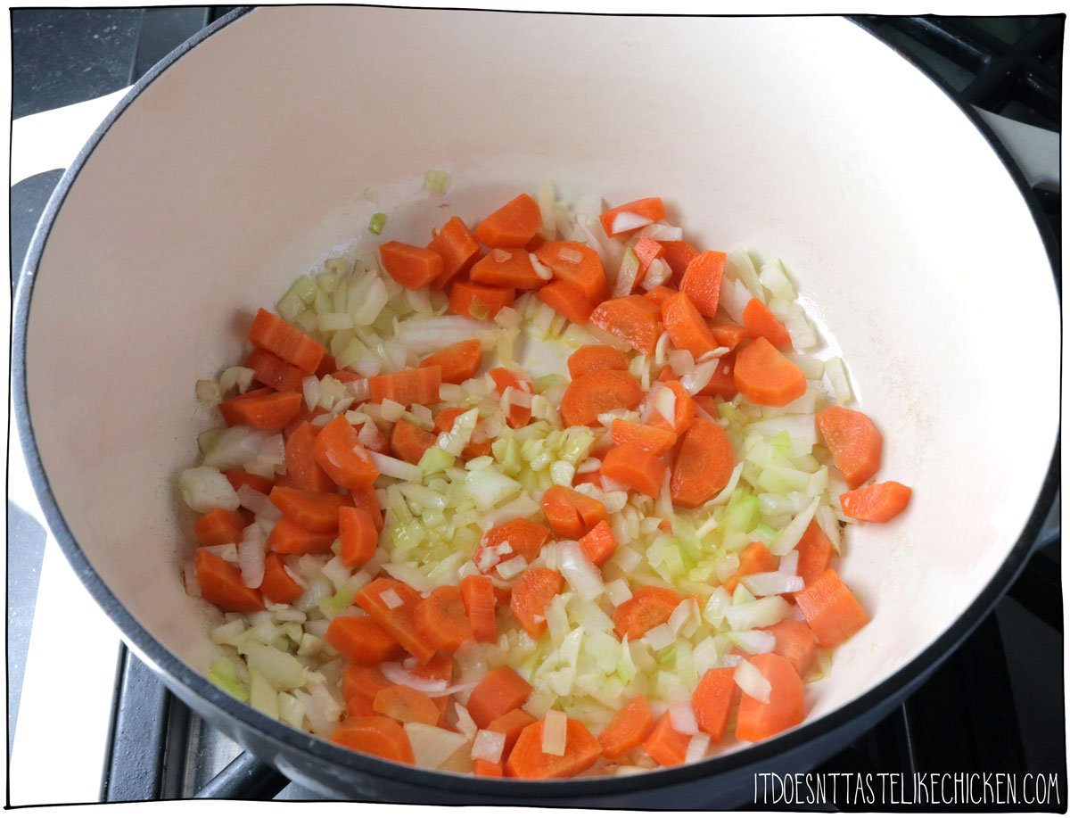 Sauté the onions, carrots, and garlic.