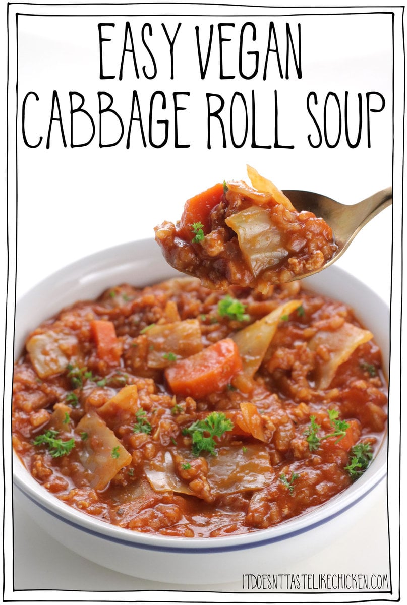 This easy vegan cabbage roll soup tastes just like cabbage rolls, but it's so much easier to make!  Very hearty and filling and made with readily available and inexpensive ingredients including cabbage, tofu, rice and canned tomatoes.  If you love cabbage rolls, but don't like all the work, this Unstuffed Cabbage Roll Soup is for you!  #itdoesnttastelikechicken #veganrecipes #soup