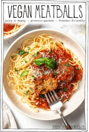 Bowl of spaghetti and meatballs with text overlay that reads vegan meatballs.