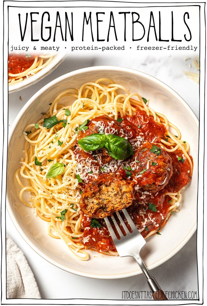 Bowl of spaghetti and meatballs with text overlay that reads vegan meatballs.