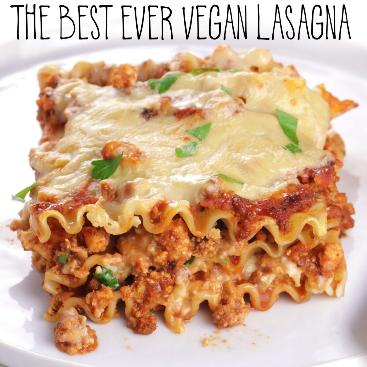 The Best Ever Vegan Lasagna