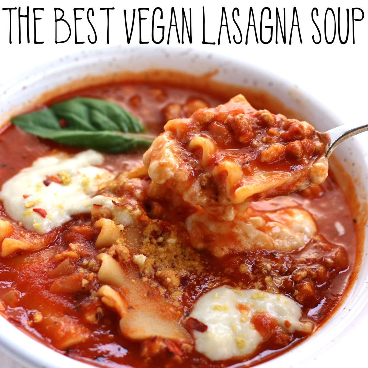 The Best Vegan Lasagna Soup