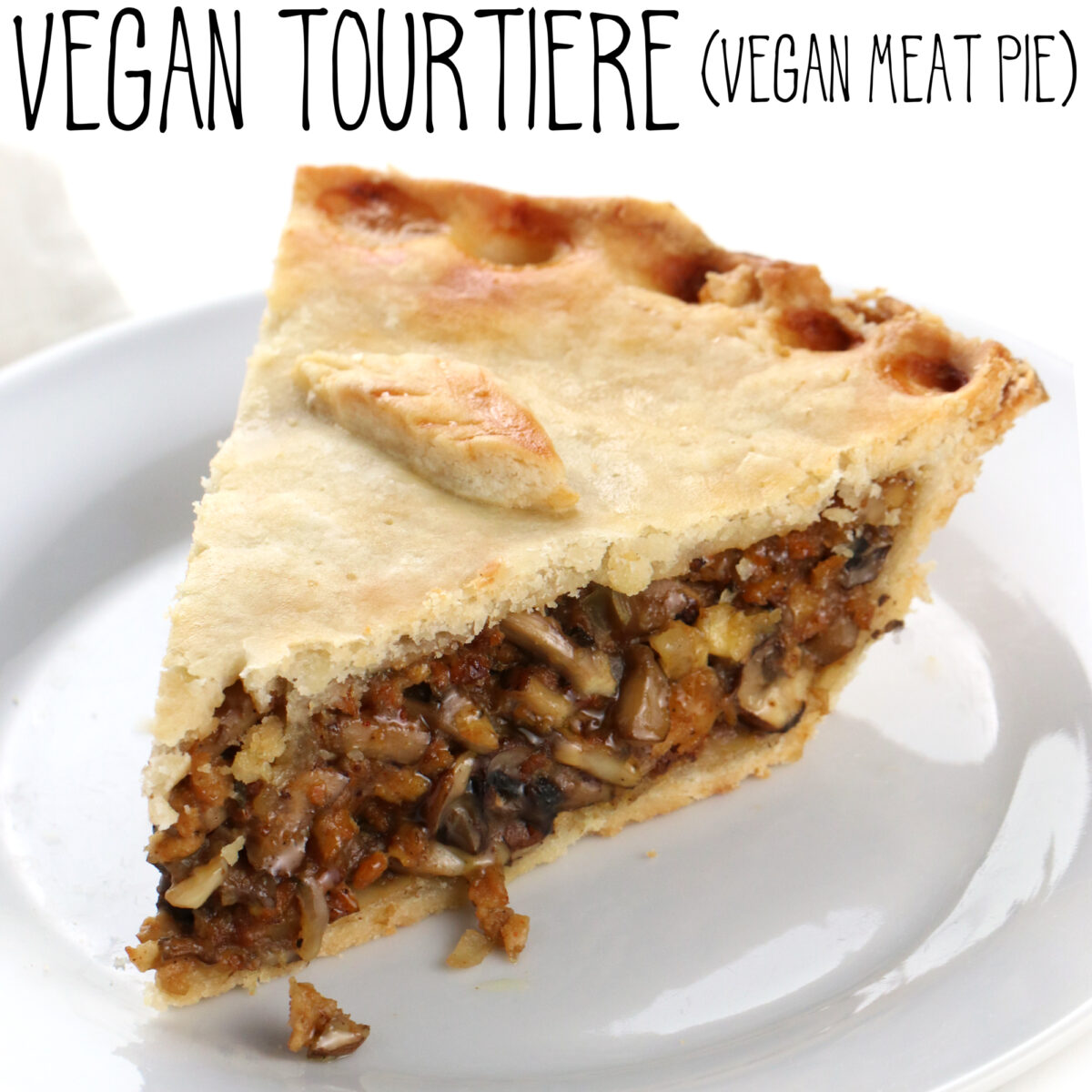 Vegan Tourtiere (Vegan Meat Pie)