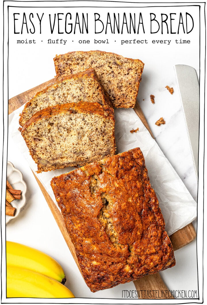 Loaf of banana bread with 3 slices cut, with text overlay that reads easy vegan banana bread.