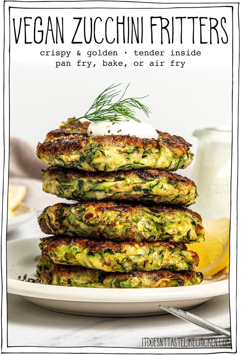Stack of fritters on plate with text overlay that reads vegan zucchini fritters.