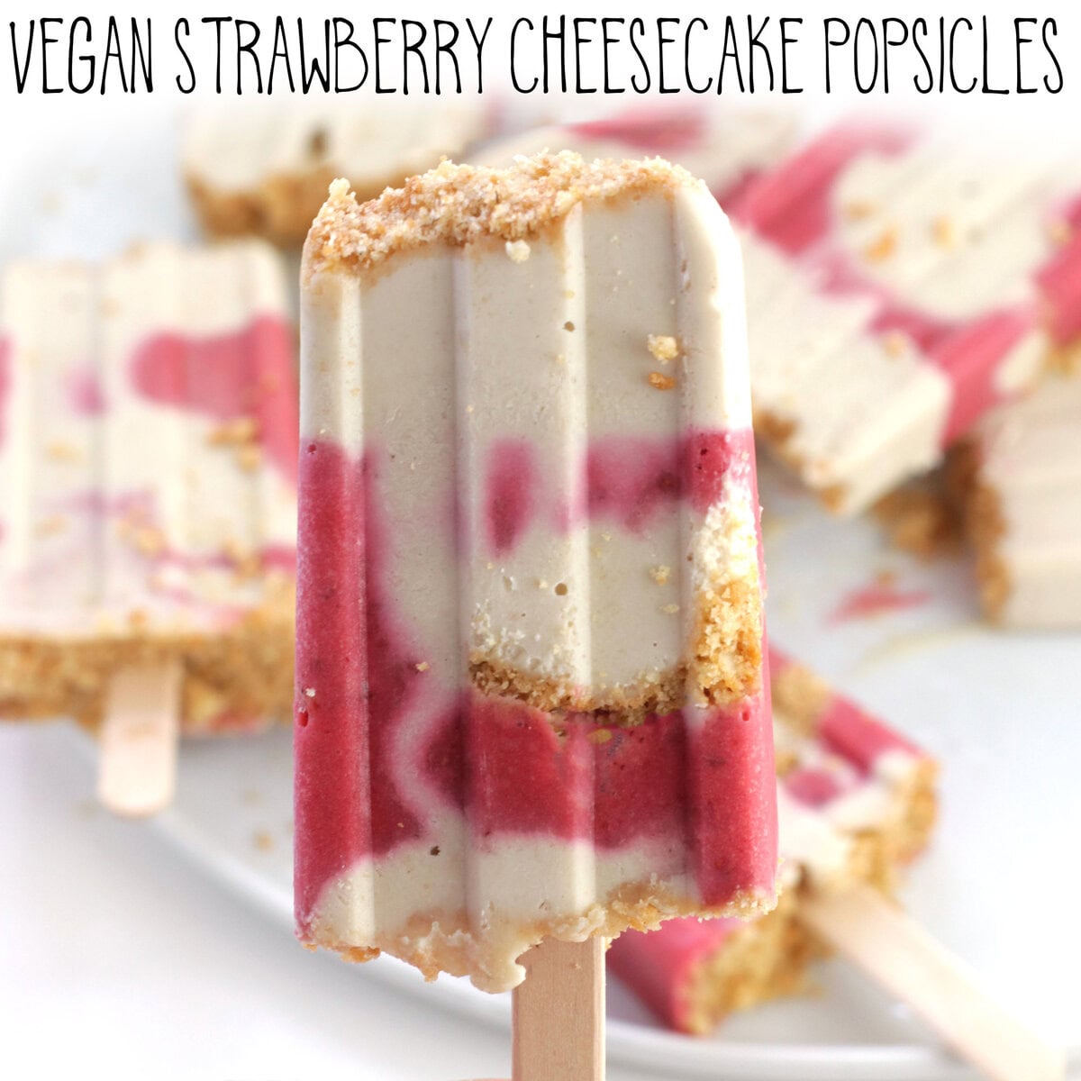 Vegan Strawberry Cheesecake Popsicles