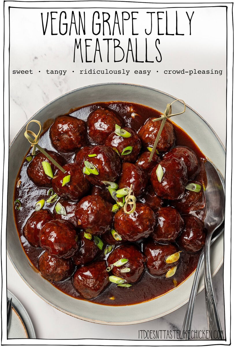 Bowl of meatballs in sauce with text overlay that reads Vegan Grape Jelly Meatballs