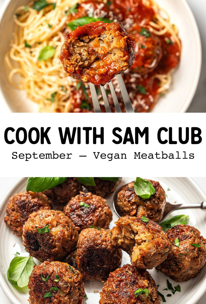 Cook With Sam Challenge - September - Vegan Meatballs