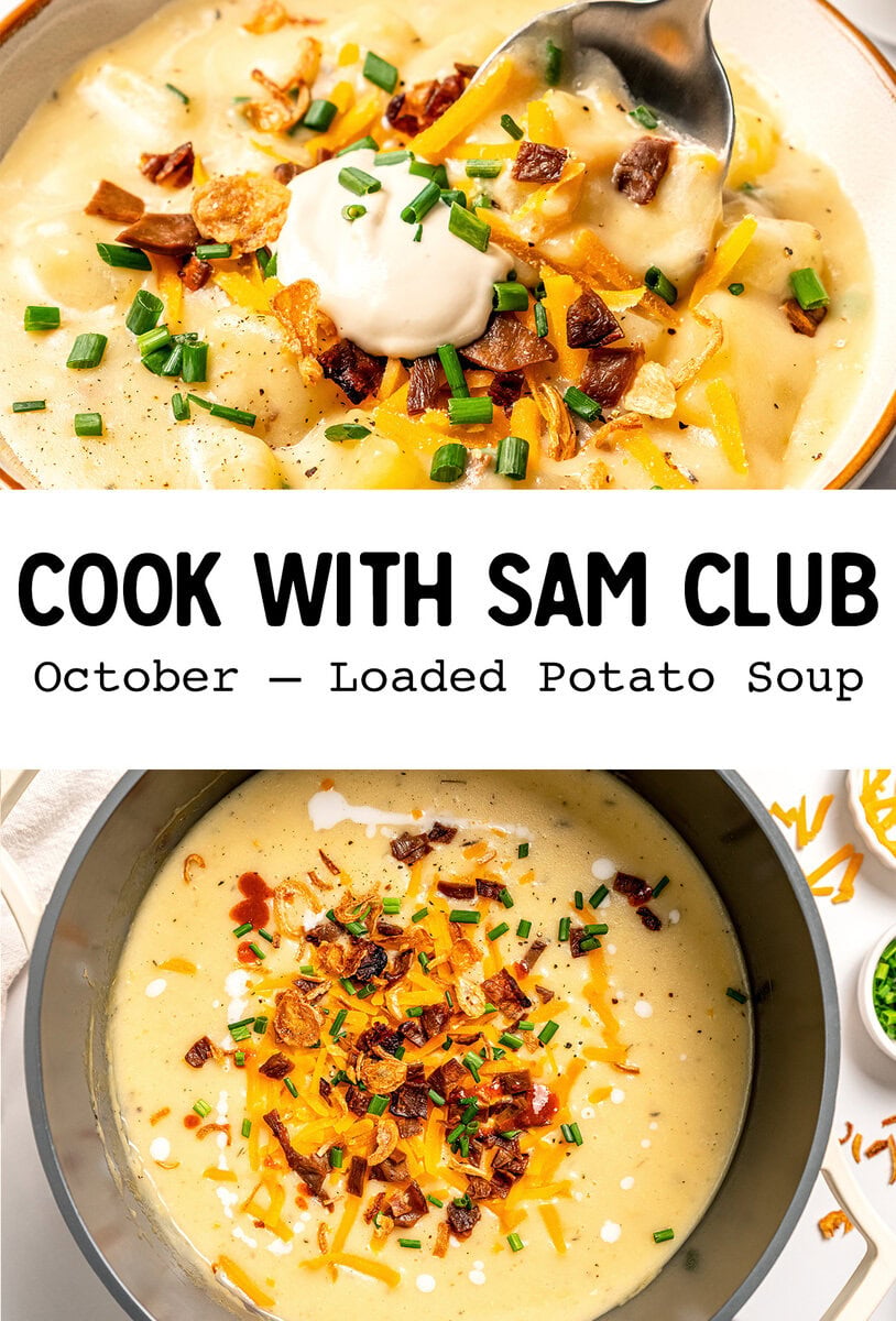 Cook with Sam Club for October, this month's challenge is Vegan Loaded Potato Soup.